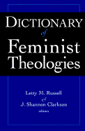 Dictionary of Feminist Theologies