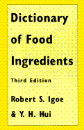 Dictionary of Food & Ingredients 3e Ppr - Igoe, Robert S