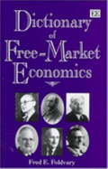 Dictionary of Free-Market Economics