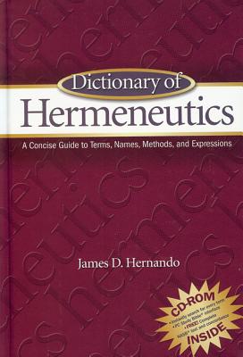 Dictionary of Hermeneutics - Hernando, James