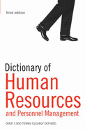 Dictionary of Human Resources and Personnel Management: Over 6,000 Terms Clearly Defined