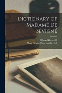 Dictionary of Madame De Svign