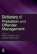 Dictionary of Probation and Offender Management