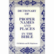 Dictionary of proper names and places in the bible