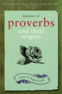Dictionary of proverbs and their origins