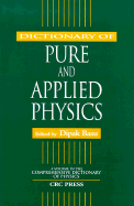 Dictionary of Pure and Applied Physics