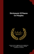 Dictionary Of Races Or Peoples