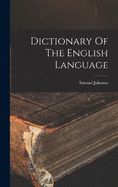 Dictionary Of The English Language