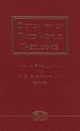 Dictionary of Third World Theologies - Fabella, Virginia (Editor), and Sugirtharajah, R S (Editor)