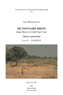 Dictionnaire Birom (Langue Plateau de la Famille Niger-Congo). Nigeria Septentrional. Livre II - Bouquiaux, L