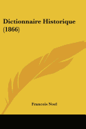 Dictionnaire Historique (1866)