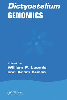 Dictyostelium Genomics - Loomis, William F, Dr. (Editor), and Kuspa, Adam (Editor)