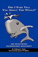 Did I Ever Tell You about the Whale? or Measuring Technology Maturity (PB)
