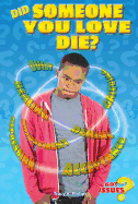 Did Someone You Love Die?