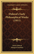 Diderot's Early Philosophical Works (1911)