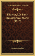 Diderot's Early Philosophical Works (1916)