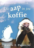 Die Aap in Jou Koffie: Afrikaanse Eponieme Van A Tot Z