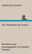 Die Abenteurer Der Sonora