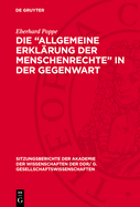 Die "Allgemeine Erklrung Der Menschenrechte" in Der Gegenwart: Zum 30. Jahrestag Ihrer Verabschiedung