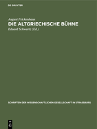 Die Altgriechische Bhne