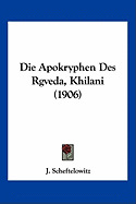 Die Apokryphen Des Rgveda, Khilani (1906)