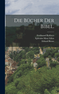 Die Bcher der Bibel.