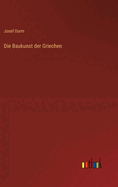 Die Baukunst Der Griechen