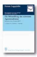 Die Behandlung Des Schweren Agrammatismus. Reduzierte Syntax-Therapie ( Rest).