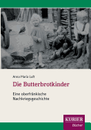 Die Butterbrotkinder