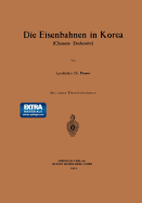 Die Eisenbahnen in Korea: Chosen: Dschoson