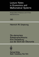 Die Elementare Katastrophentheorie: Eine Darstellung Aus Der Sicht Der Okonomie