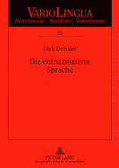 Die entnazifizierte Sprache: Sprachpolitik und Sprachregelung in der Besatzungszeit