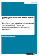 Die "Entsorgung" der giftigen Abwsser der Sprengstofffabrik "Tanne" in Clausthal-Zellerfeld. Was geschah bei Petershtte?