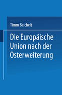 Die Europische Union Nach Der Osterweiterung