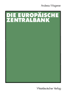 Die Europaische Zentralbank