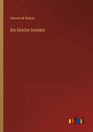 Die falsche Geliebte