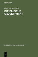 Die falsche Objektivitt