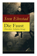 Die Faust (Detektiv Asbjrn Krag)