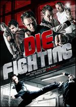 Die Fighting - Fabien Garcia