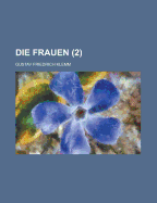 Die Frauen (2 )