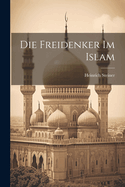 Die Freidenker Im Islam