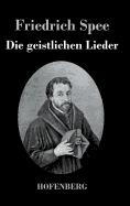 Die Geistlichen Lieder