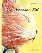 Die Geneser Kat: Afrikaans Edition of The Healer Cat