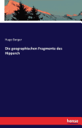 Die geographischen Fragmente des Hipparch