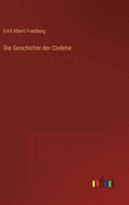 Die Geschichte der Civilehe