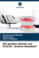 Die groen Werke von Prof.Dr. Andrea Mombelli