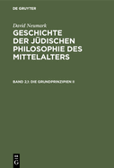 Die Grundprinzipien II: Drittes Buch: Attributenlehre, Erste H?lfte: Altertum