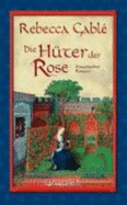 Die HTer Der Rose (Hardback)