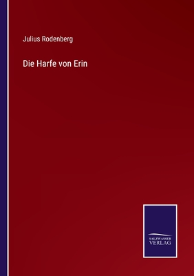 Die Harfe von Erin - Rodenberg, Julius