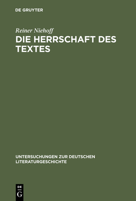 Die Herrschaft Des Textes: Zitattechnik ALS Sprachkritik in Georg B?chners Drama ?Danton's Tod Unter Ber?cksichtigung Der ?Letzten Tage Der Menschheit Von Karl Kraus - Niehoff, Reiner